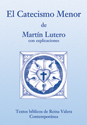 El Catecismo Menor - RVC