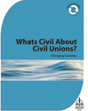 Changing Currents: What's Civil About Civil Unions? (Downloadable)