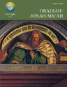 LifeLight: Obadiah/Jonah/Micah - Leaders Guide