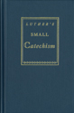 KJV  Luther's Small Catechism - 1943 Translation