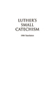 Luther's Small Catechism - 1986 Tract Edition (Pack of 12)