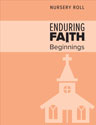 Nursery Roll Packet - Enduring Faith Beginnings