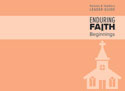 Parents & Toddlers Leader Guide - Enduring Faith Beginnings
