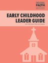 Early Childhood Leader Guide - Unit 1 - Enduring Faith Bible Curriculum