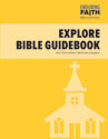 Elementary Student Explore Bible Guidebook - Unit 1 - Enduring Faith Bible Curriculum