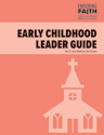 Early Childhood Leader Guide - Unit 2 -  Enduring Faith Bible Curriculum
