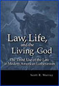 Law, Life, and the Living God
