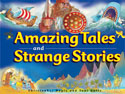 Amazing Tales and Strange Stories from the Bible