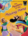 The Mystery of the Moving Hand - Arch Books