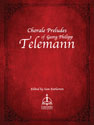 Chorale Preludes of Georg Philipp Telemann