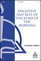Brightest and Best of the Stars of the Morning