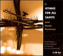 Hymns for All Saints: Lent, Easter, Pentecost (CD)
