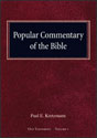 Popular Commentary of the Bible - OT, Volume 1
