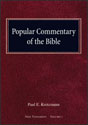 Popular Commentary of the Bible - NT, Volume 1