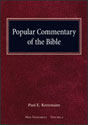 Popular Commentary of the Bible - NT, Volume 2
