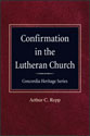 Confirmation in the Lutheran Church