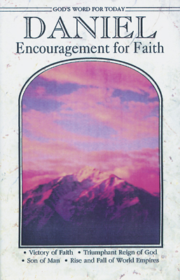 God's Word for Today: Daniel