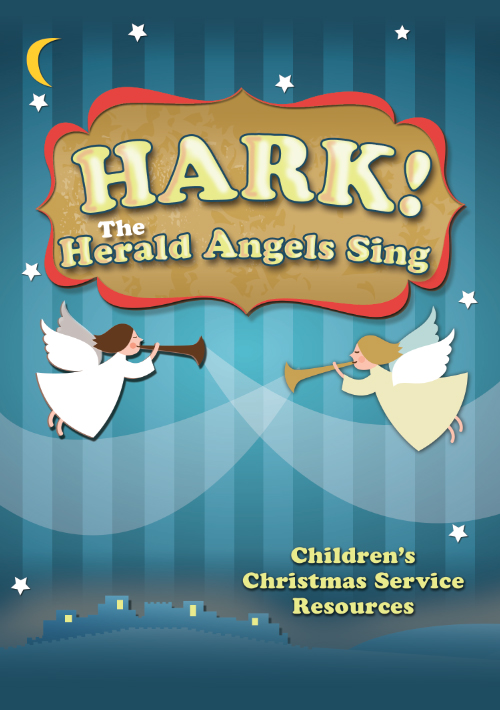 Hark The Herald Christmas Cantata 2022 Hark! The Herald Angels Sing Children's Christmas Service - Downloadable