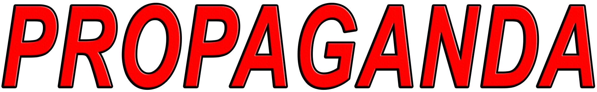 PROPAGANDA