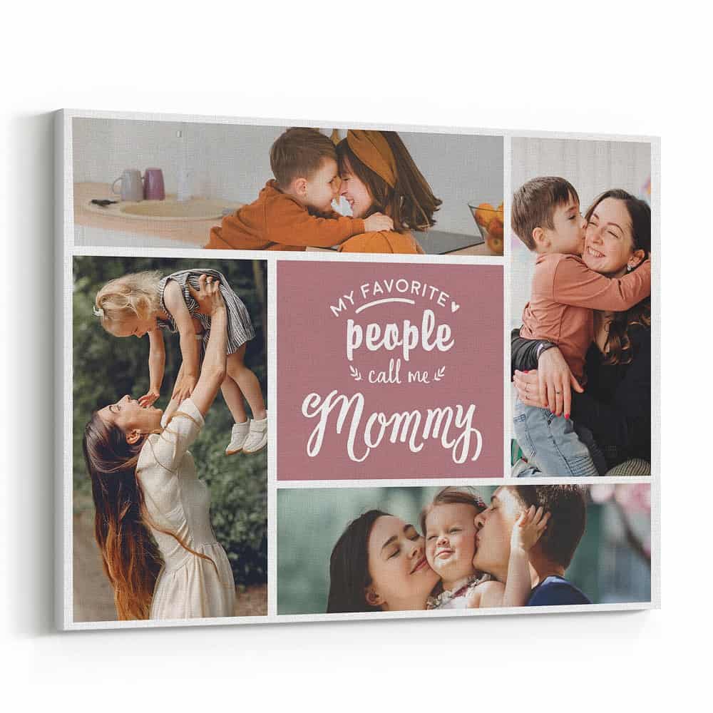 My Favorite People Call Me Mommy Photo Collage Canvas Print