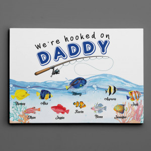 We’re Hooked on Daddy Custom Canvas Print with Fish by Month