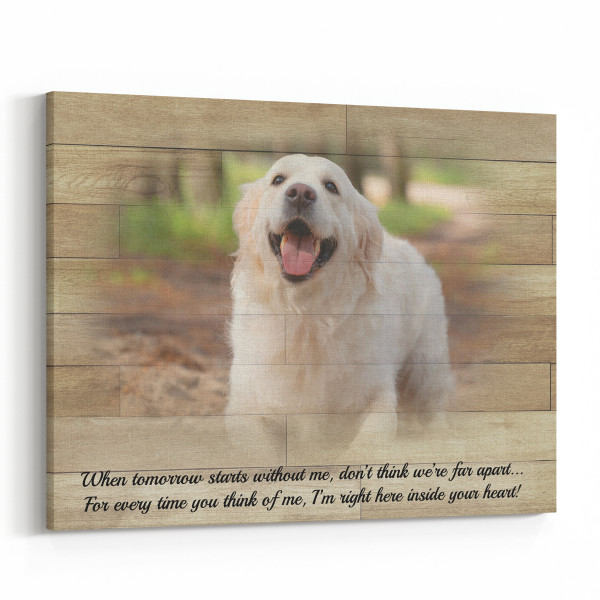When Tomorrow Comes Memorial Dog Poem Canvas