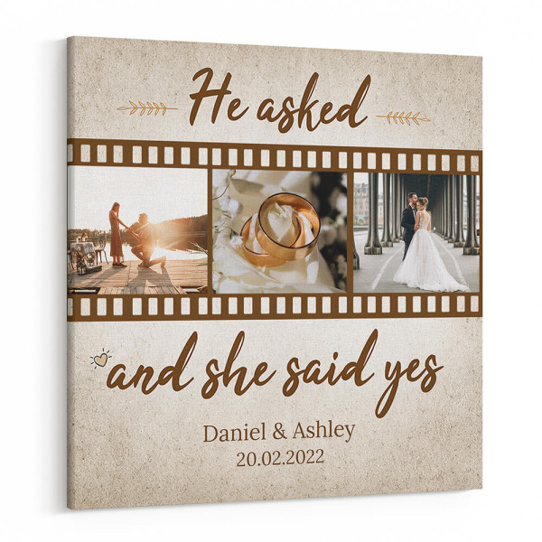 He Asked and She said YES – Anniversary Custom Photo Canvas