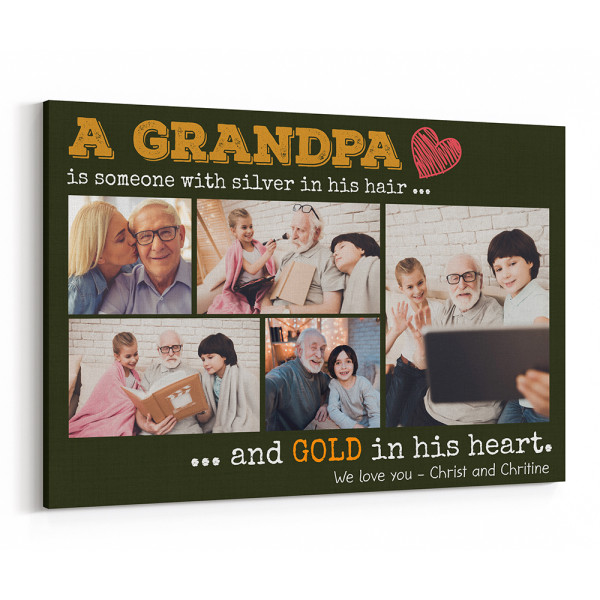 A Grandfather is Someone with Silver in His Hair and Gold in His Heart Custom Photo Canvas Print