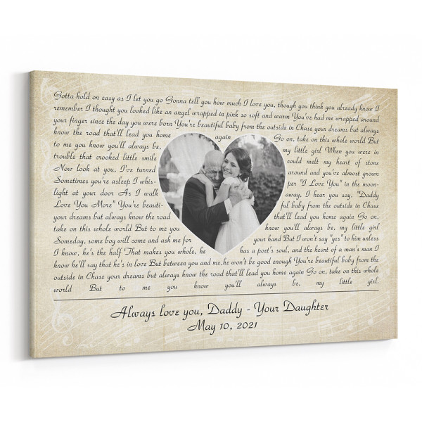 Always Love You, Daddy – Your Daughter Song Lyrics Canvas Print
