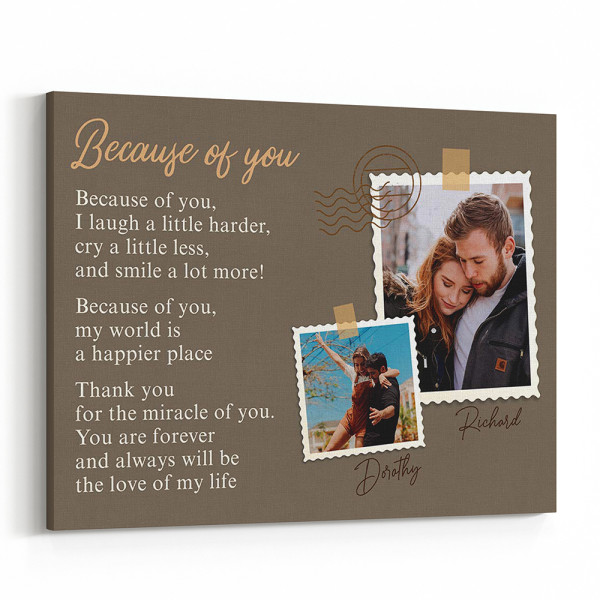 Because Of You Poem – Custom Photo Canvas Print