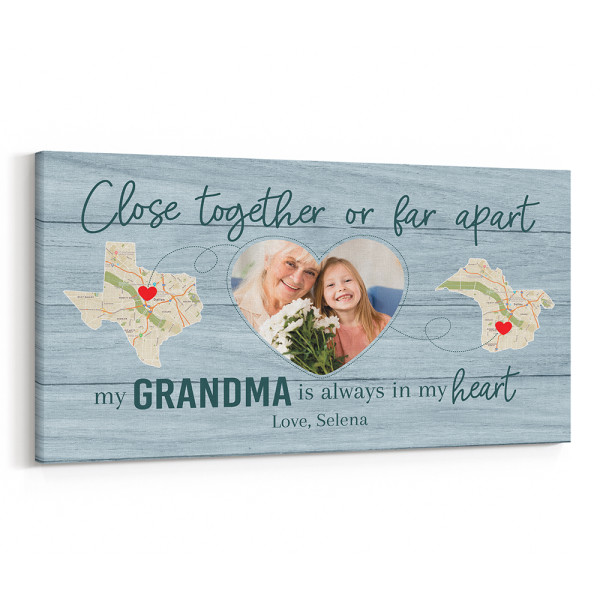 “Close Together Or Far Apart My Grandma Is Always In My Heart” State Map Canvas Print