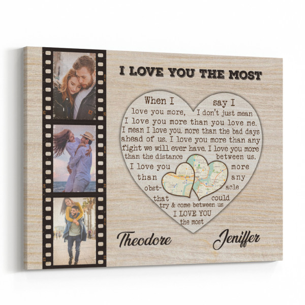 I Love You The Most Custom Photo Long Distance Map Canvas Print