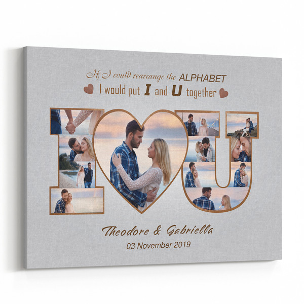 If I Could Rearrange The Alphabet, I’d Put U And I Together – Collage Canvas Print