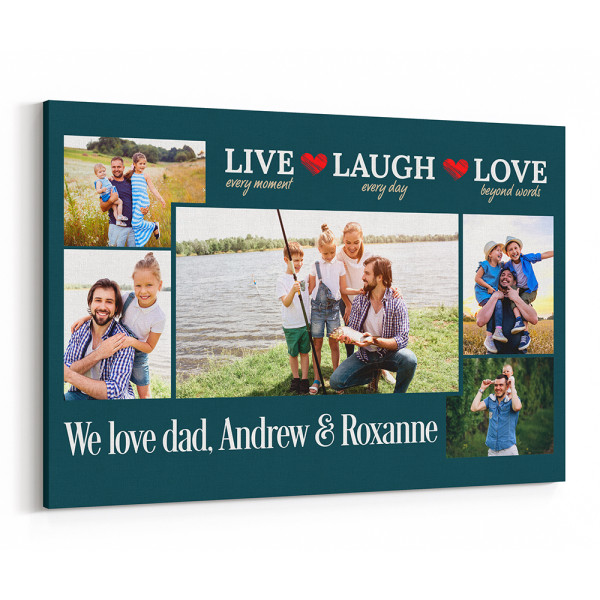 Live Every Moment Laugh Every Day Love Beyond Words – Photo Collage Canvas
