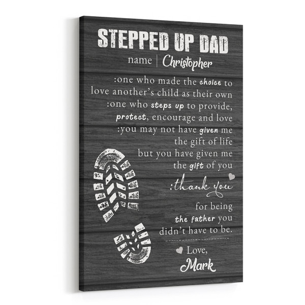 Stepped Up Dad Custom Text Canvas Print