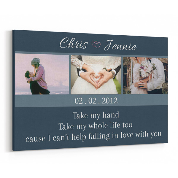 Take My Hand Take My Whole Life Too Custom Photo Canvas – Anniversary Gift