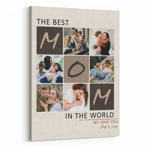 The Best Mom In The World Custom Photo Canvas Print