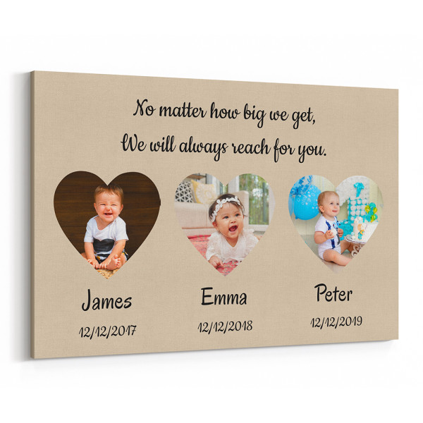 We Will Always Reach For You Custom Photo Canvas Print