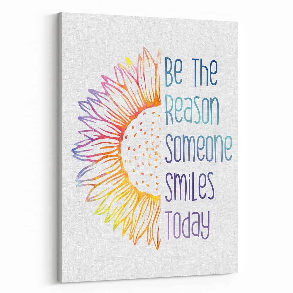 Be The Reason Someone Smiles Today Canvas Wall Art