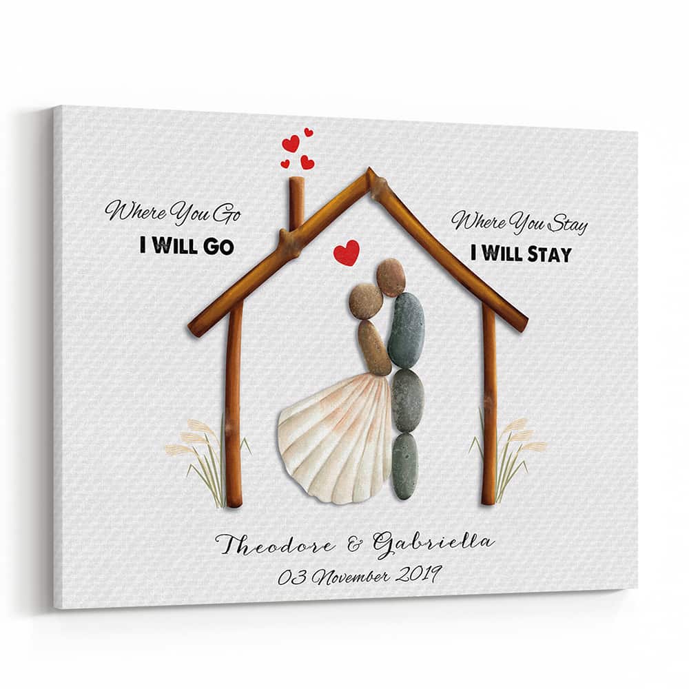 Where You Go I Will Go Anniversary Pebble Art On Canvas Print