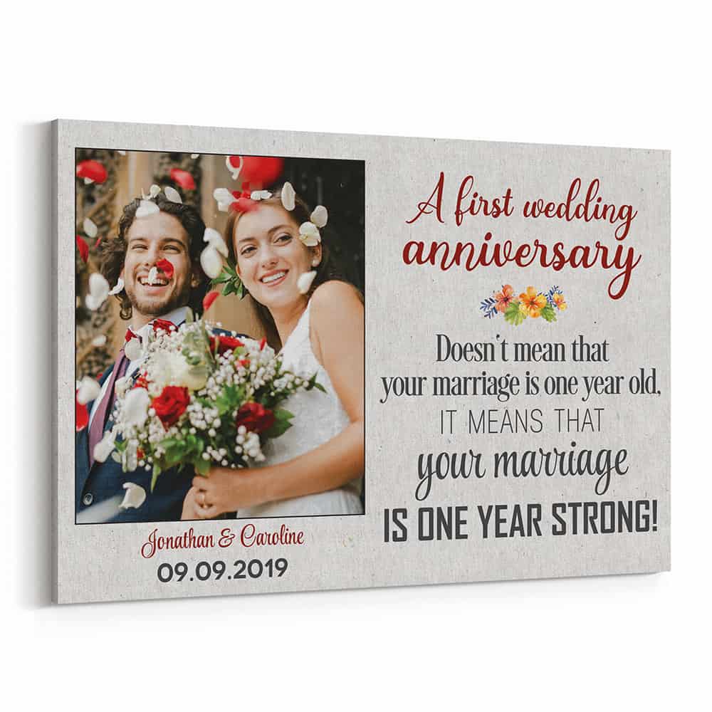 Your Marriage Is One Year Strong Custom Photo Canvas