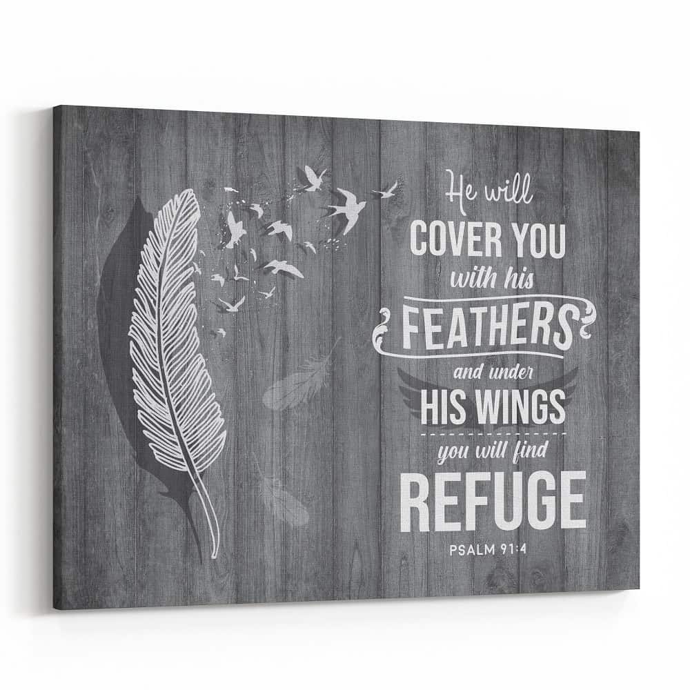 He Will Cover You With His Feathers And Under His Wings You Will Find Refuge – Canvas Print
