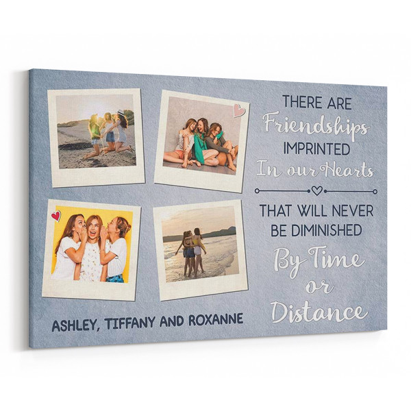 There Are Friendships Imprinted In Our Hearts Photo Canvas Print