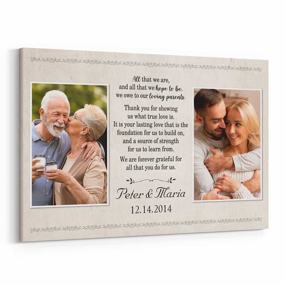 We Owe To Our Loving Parents Custom Photo Canvas Print
