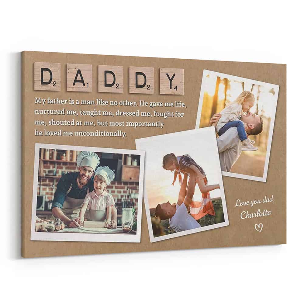 My Father Is A Man Like No Other Custom Canvas Print