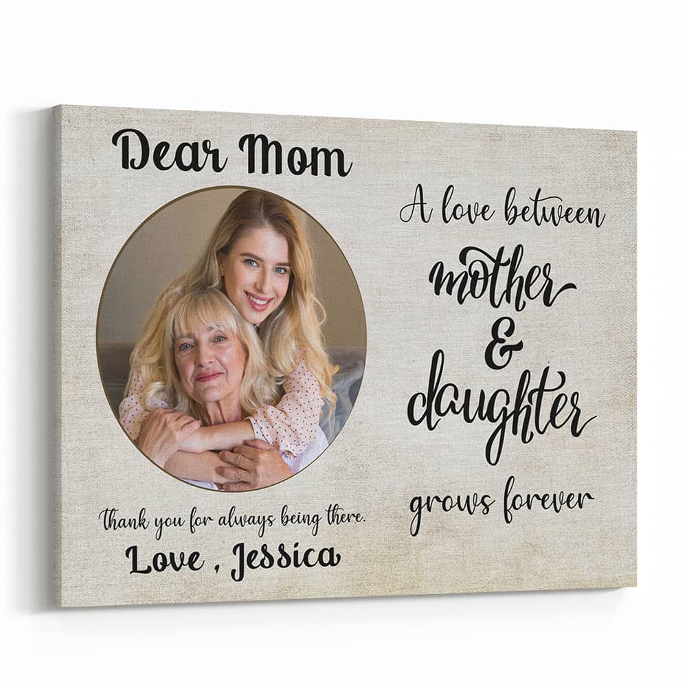 The Love Between a Mother and Daughter Grows Forever Photo Canvas Print