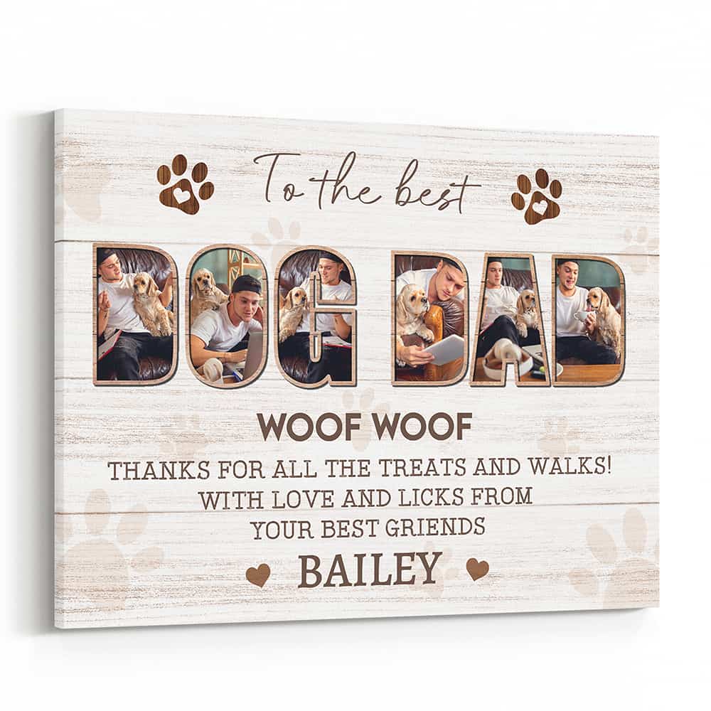 To The Best Dog Dad Woof Woof Canvas Print