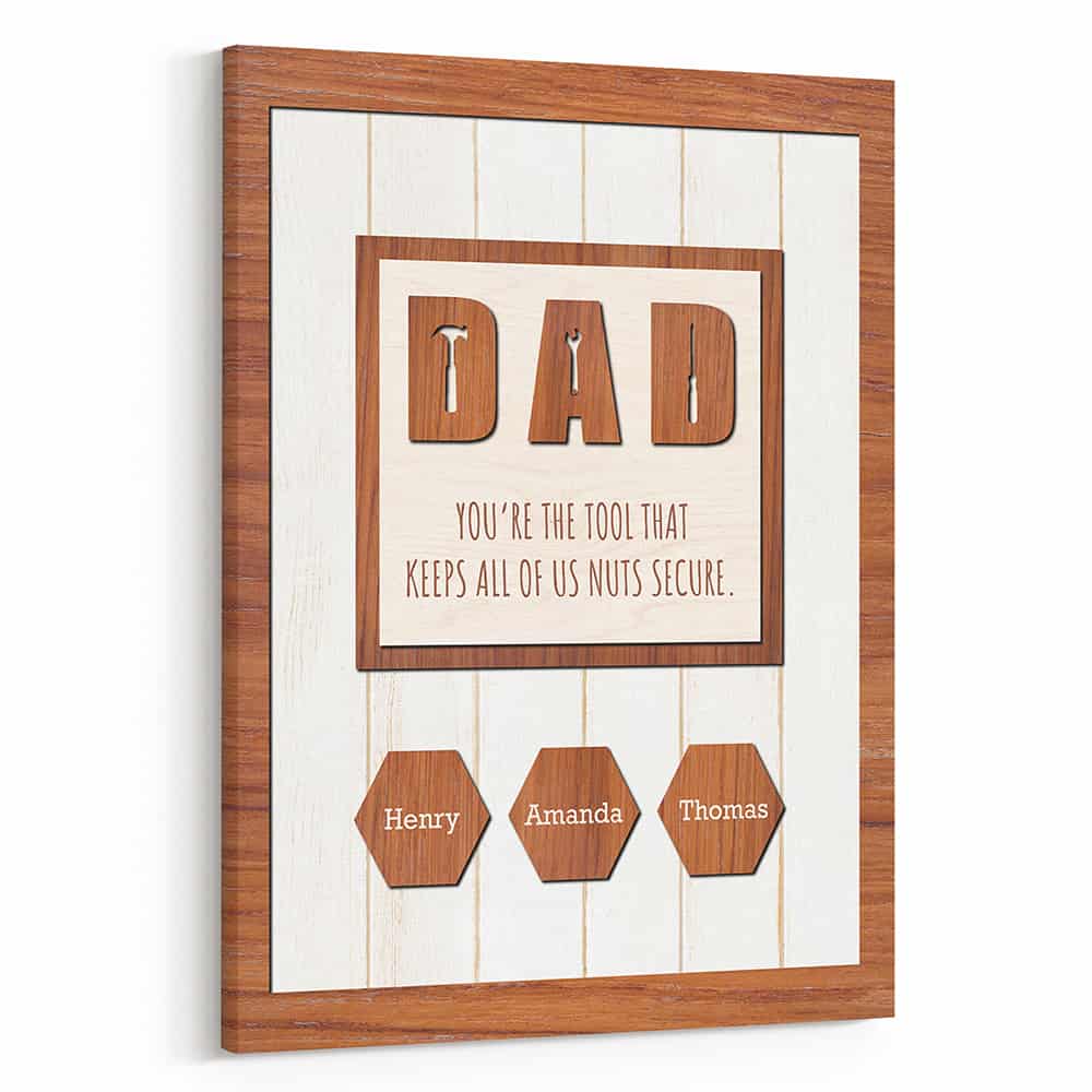 “You’re The Tool That Keeps All Of Us Nuts Secure” Custom Name Canvas Print