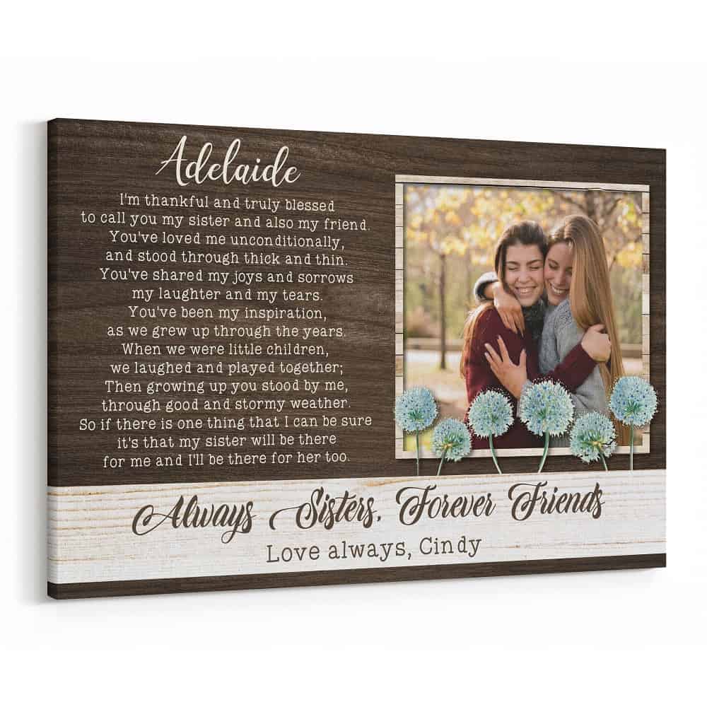 Always My Sister Forever My Friend Custom Photo Canvas Print