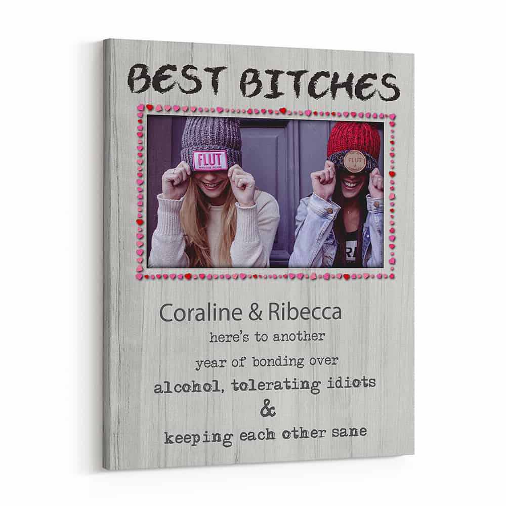 “Bonding Over Alcohol Tolerating Idiots and Keeping Each Other Sane” Photo Canvas Print